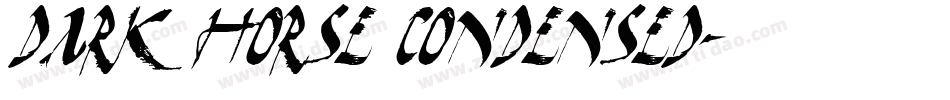 Dark Horse Condensed字体转换